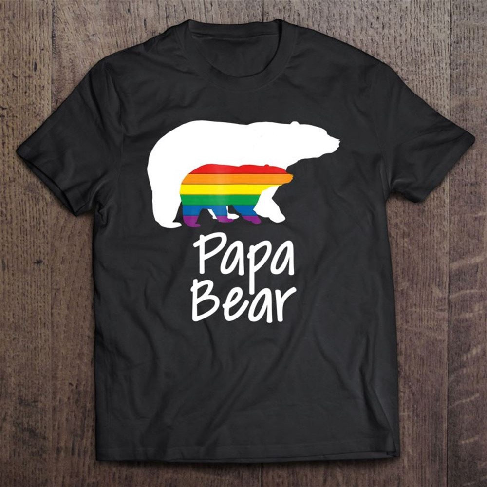 Lgbt Dad Papa Bear Mothers Gay Lesbian Pride Rainbow T-Shirt, Mother's Day Shirts, Mother's Shirts