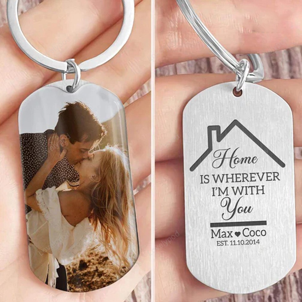 Valentine Keychain, Home Is Wherever Im With You Metal Keychain - Excoolent